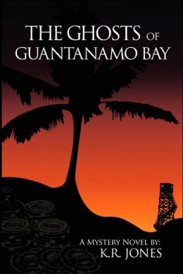 Ghosts of Guantanamo Bay
